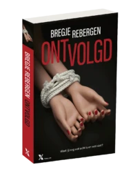 thriller Ontvolgd van Bregje Rebergen